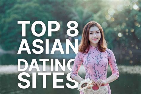 asian dating|Asian Dating Sites 2024 